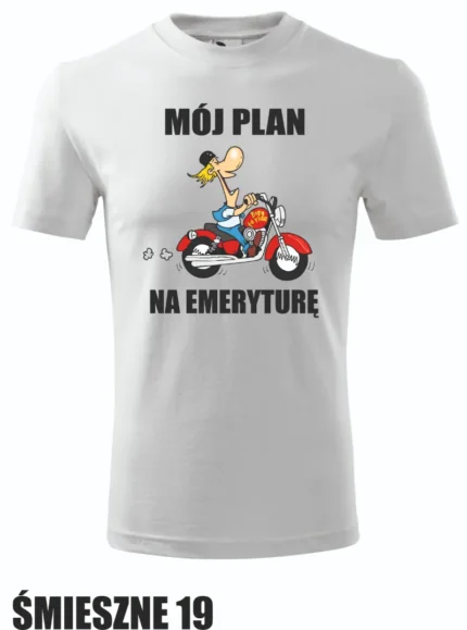 Koszulka - Mój plan na emeryturę