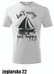 Koszulka - Don't worry, sail happy - obrazek 2